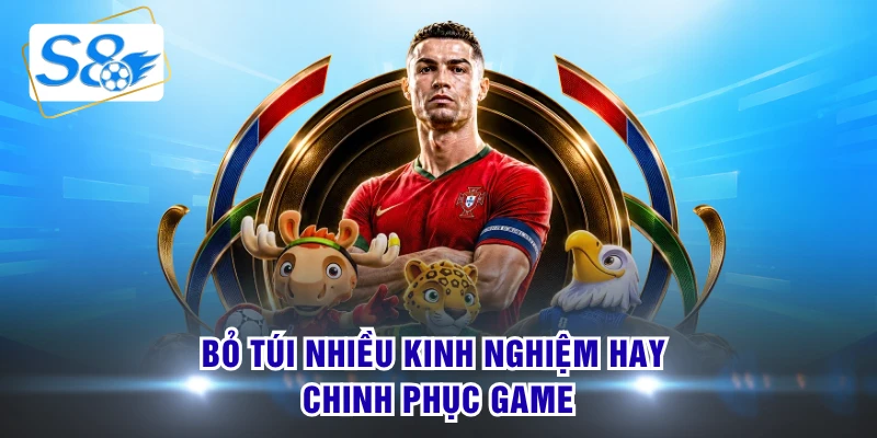 Bỏ túi nhiều kinh nghiệm hay chinh phục game